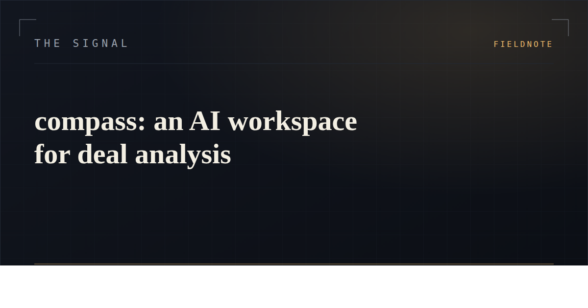 compass: an AI workspace for deal analysis