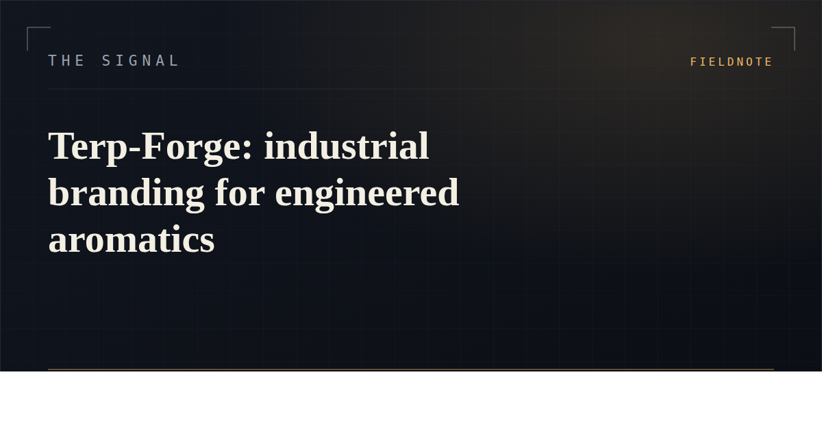 Terp-Forge: industrial branding for engineered aromatics